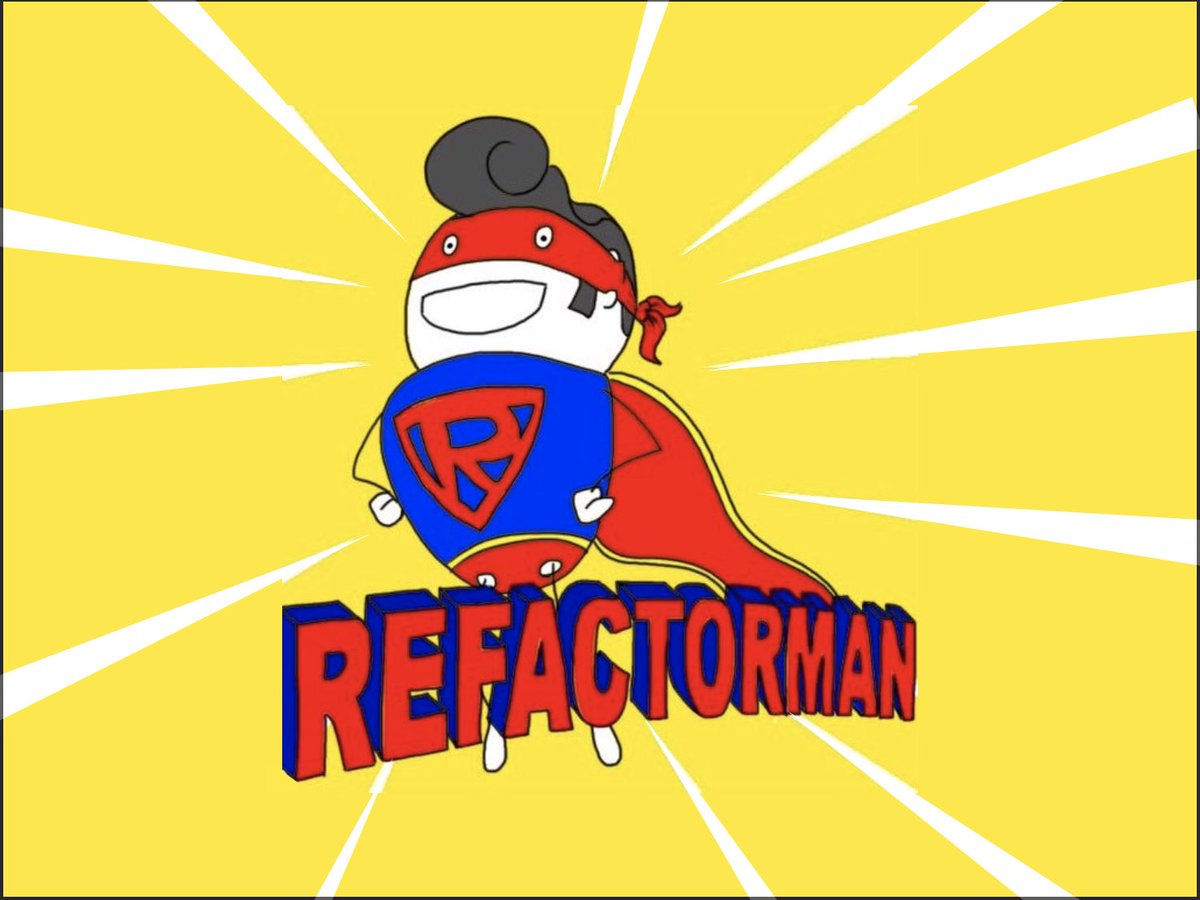 Refactorman